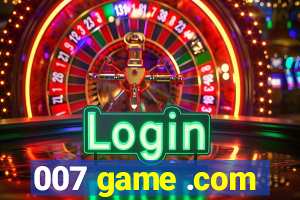 007 game .com